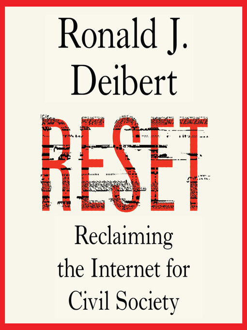 Title details for Reset by Ronald J. Deibert - Wait list